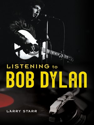 cover image of Listening to Bob Dylan